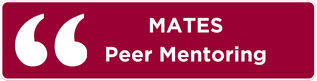 MATES Peer Mentoring