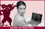 Access Digital Literacy Module 1 Safely Navigating the Web: The Fraud Lord's attempt to steal your identity