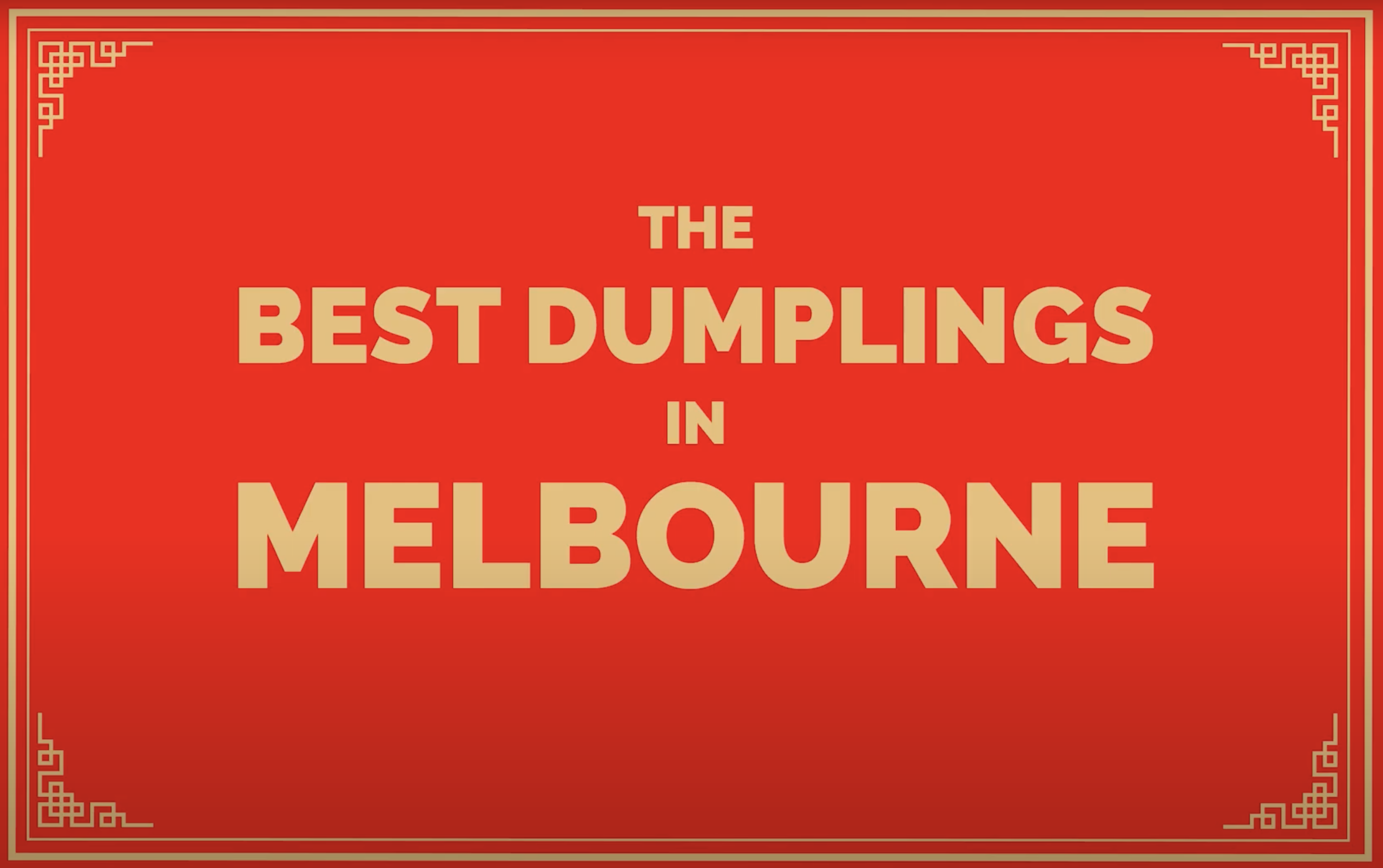 The Best Dumplings in Melbourne