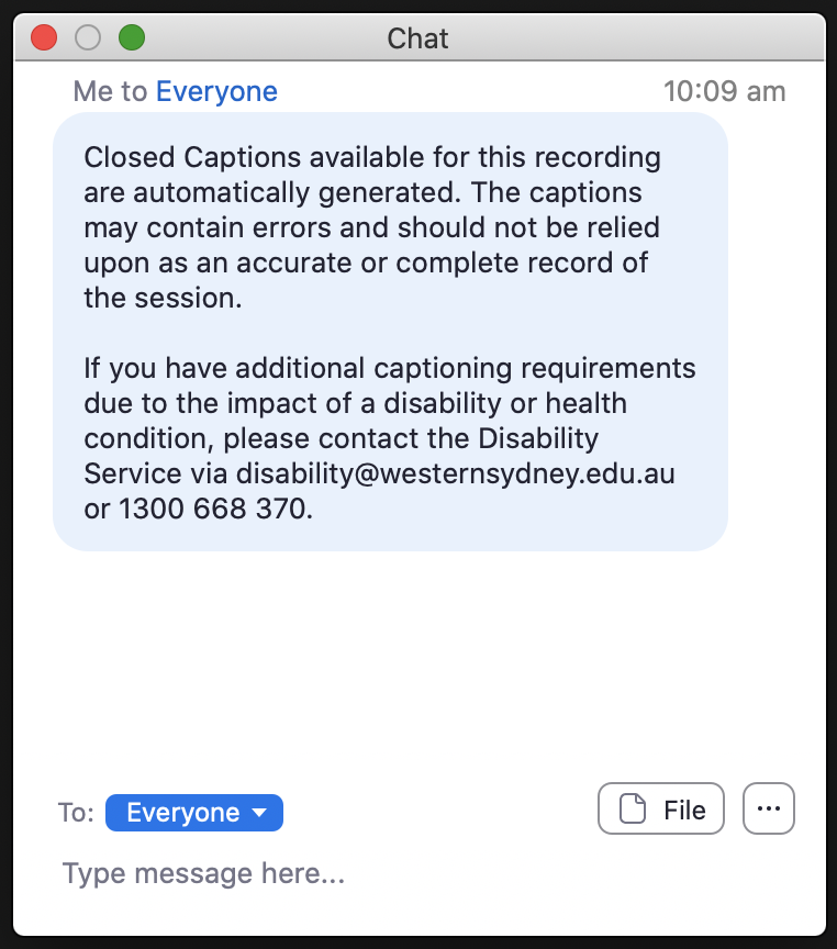 Captions disclaimer text shown in Zoom chat window. Screenshot shows that the disclaimer has been published to 'Everyone' so all participants can see it.