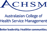 Australasian College of Health Services Management Professional Accreditation