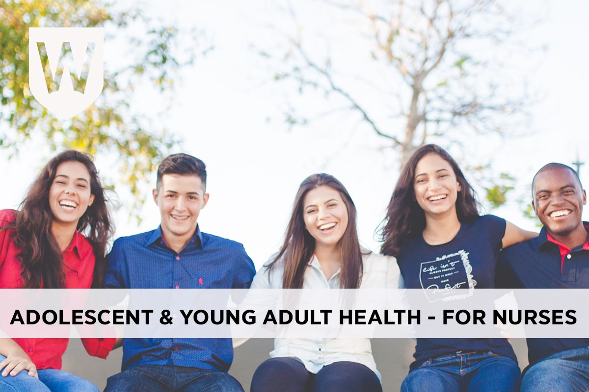 Adolescent and Young Adult Health for Nurses