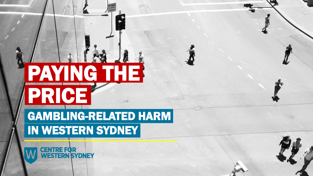 Gambling-Related Harm in Western Sydney 