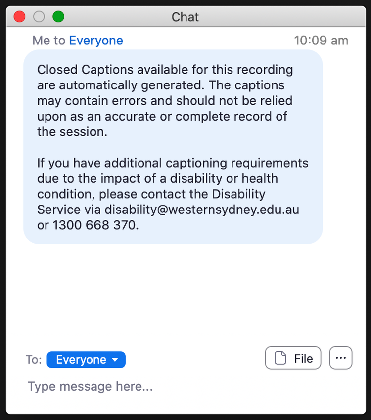 Captions disclaimer text shown in Zoom chat window. Screenshot shows that the disclaimer has been published to 'Everyone' so all participants can see it.