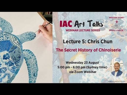 IAC Art Talks Lecture 5: The Secret History of Chinoiserie by Chris Chun