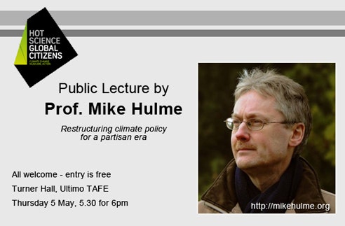 Photo of Mike Hulme with lecture details as below. All welcome.