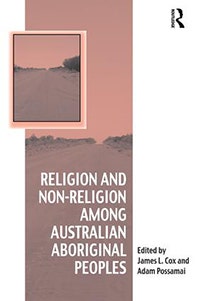 Religion and Non-Religion among Australian Aboriginal People book cover