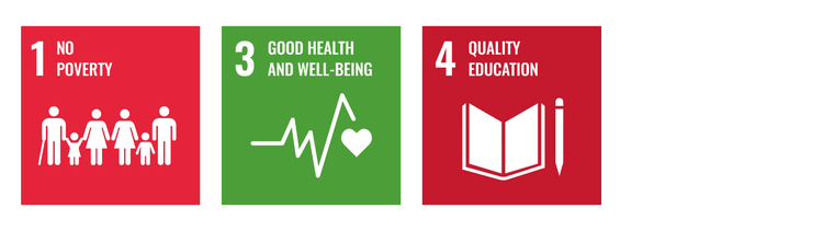 Sustainable Development Goals 1 - No Poverty, 3 - Good Health and Wellbeing and 4 - Quality Education
