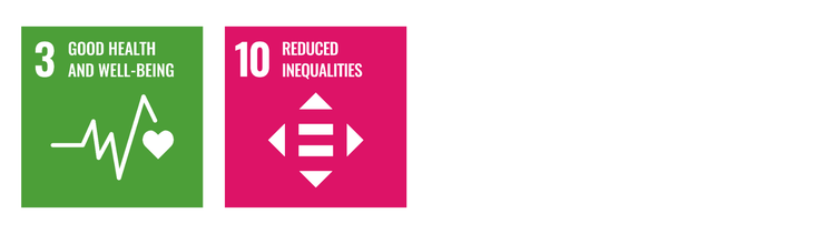 Sustainable Development Goals 3 - Good Health and Well Being and 10 - Reduced Inequalities